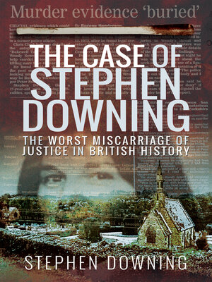 cover image of The Case of Stephen Downing